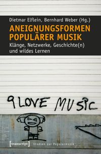 Produktbild: Aneignungsformen popul&auml;rer Musik