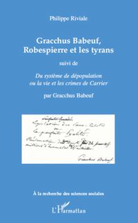 Produktbild: Gracchus Babeuf, Robespierre et les tyrans