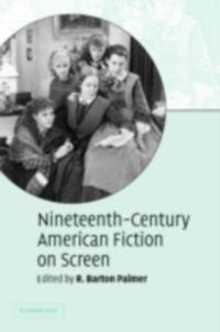 Produktbild: Nineteenth-Century American Fiction on Screen