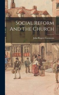 Produktbild: Social Reform And The Church
