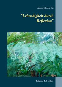 Produktbild: Lebendigkeit durch Reflexion