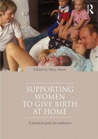 Produktbild: Supporting Women to Give Birth at Home