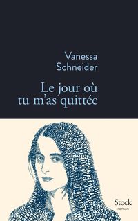 Produktbild: Le jour o&ugrave; tu m'as quitt&eacute;e