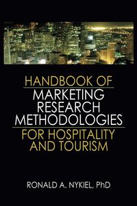 Produktbild: Handbook of Marketing Research Methodologies for Hospitality and Tourism