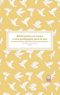 Produktbild: Reflexiones en torno a una pedagog&iacute;a para la paz