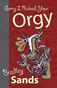 Produktbild: Sorry I Ruined Your Orgy