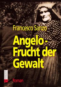 Produktbild: Angelo - Frucht der Gewalt
