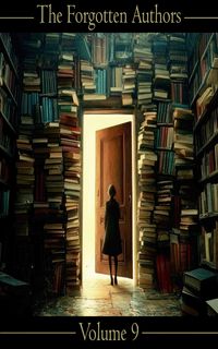 Produktbild: The Forgotten Authors - Volume 9