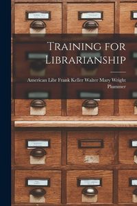 Produktbild: Training for Librarianship