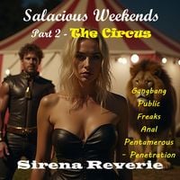 Produktbild: Salacious Weekends, Part 2 - The Circus