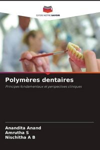 Produktbild: Polym&egrave;res dentaires