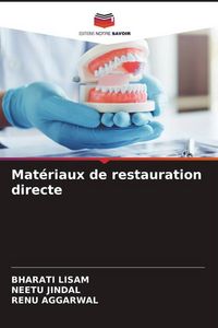 Produktbild: Mat&eacute;riaux de restauration directe