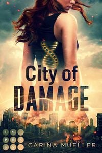 Produktbild: City of Damage (Brennende Welt 1)
