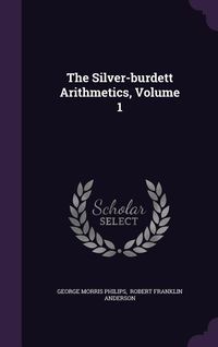 Produktbild: The Silver-burdett Arithmetics, Volume 1