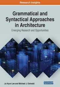 Produktbild: Grammatical and Syntactical Approaches in Architecture