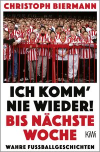 Produktbild: Ich komm&rsquo; nie wieder! Bis n&auml;chste Woche