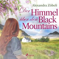 Bild vom Artikel Der Himmel über den Black Mountains (Ungekürzt) vom Autor Alexandra Zöbeli