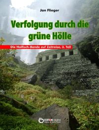 Produktbild: Verfolgung durch die gr&uuml;ne H&ouml;lle