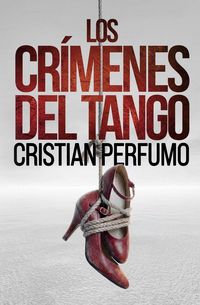 Produktbild: Los cr&iacute;menes del tango