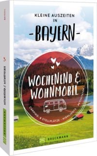 Produktbild: Kleine Auszeiten in Bayern