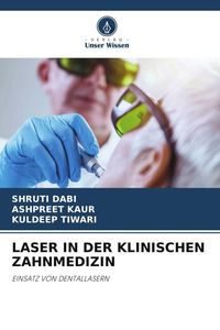 Produktbild: Laser in der Klinischen Zahnmedizin