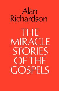 Produktbild: The Miracle Stories of the Gospels