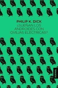 Produktbild: &iquest;Sue&ntilde;an Los Androides Con Ovejas El&eacute;ctricas?