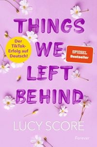 Produktbild Things We Left Behind (Knockemout 3)
