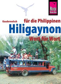 Produktbild: Hiligaynon f&uuml;r die Philippinen - Wort f&uuml;r Wort