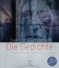 Produktbild: Dietrich Bonhoeffer &ndash; Die Gedichte