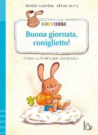 Produktbild: Tommi Codino. Buona giornata, coniglietto!