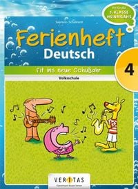 Produktbild: Deutsch Ferienheft 4. Klasse. Volksschule - Fit ins neue Schuljahr