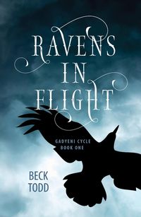 Produktbild: Ravens in Flight (Gadyeni Cycle, #1)