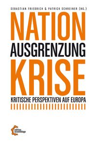 Produktbild: Nation &ndash; Ausgrenzung &ndash; Krise