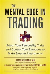 Produktbild: The Mental Edge in Trading (Pb)
