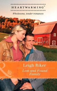 Produktbild: Lost And Found Family (Mills & Boon Heartwarming)