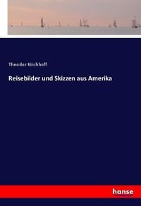 Produktbild: Reisebilder und Skizzen aus Amerika