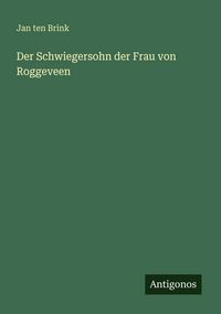 Produktbild: Der Schwiegersohn der Frau von Roggeveen
