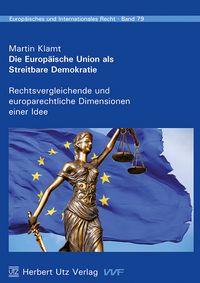 Produktbild: Die Europ&auml;ische Union als Streitbare Demokratie