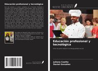 Produktbild: Educaci&oacute;n profesional y tecnol&oacute;gica