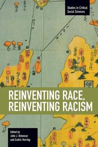 Produktbild: Reinventing Race, Reinventing Racism