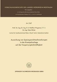 Produktbild: Auswirkung von Speisegewichtsschwankungen in der Krempelvorlage auf die Vorgarnungleichm&auml;&szlig;igkeit