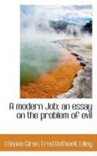 Produktbild: A Modern Job; An Essay on the Problem of Evil
