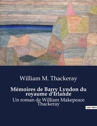 Produktbild: M&eacute;moires de Barry Lyndon du royaume d'Irlande