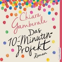 Produktbild: Das Zehn-Minuten-Projekt