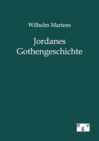 Produktbild: Jordanes Gothengeschichte