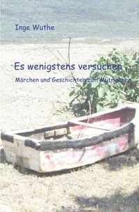 Produktbild: Es wenigstens versuchen