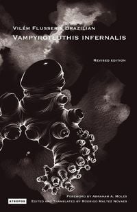 Produktbild: Vil M Flusser S Brazilian Vampyroteuthis Infernalis