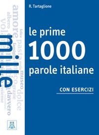 Produktbild: Le prime 1000 parole italiane con esercizi
