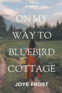 Produktbild: On My Way to Bluebird Cottage